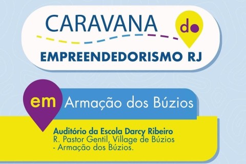 São Pedro da Aldeia recebe Caravana Empreendedorismo RJ nesta quinta-feira