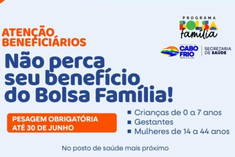 Prefeitura de Cabo Frio convoca beneficiários do Bolsa Família para 1ª pesagem de 2026