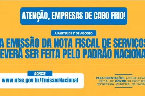 Emissão de Notas Fiscais de Serviços pelo sistema nacional começa em 1° de agosto, em Cabo Frio