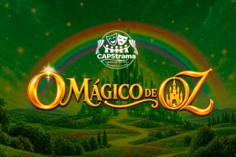 CAPS aldeense apresenta “O Mágico de Oz” no Teatro Municipal nesta quarta-feira (14)
